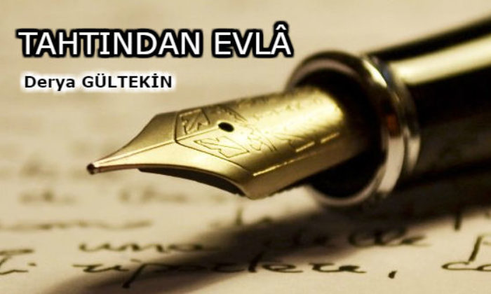 TAHTINDAN EVLÂ