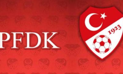 TFF PFDK SEVKLERİNİ AÇIKLADI!.
