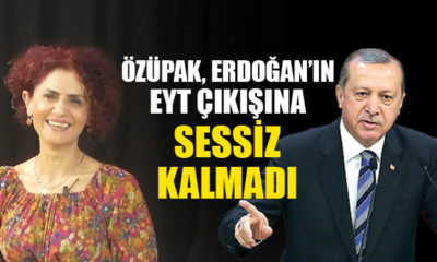 EYT BAŞKANI ÖZÜPAK’TAN BAŞKAN ERDOĞAN’IN AÇIKLAMASINA CEVAP!.
