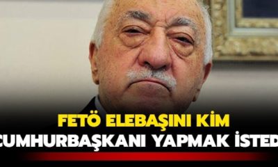 FETÖ elebaşını cumhurbaşkanı yapmak isteyen kimdi?.