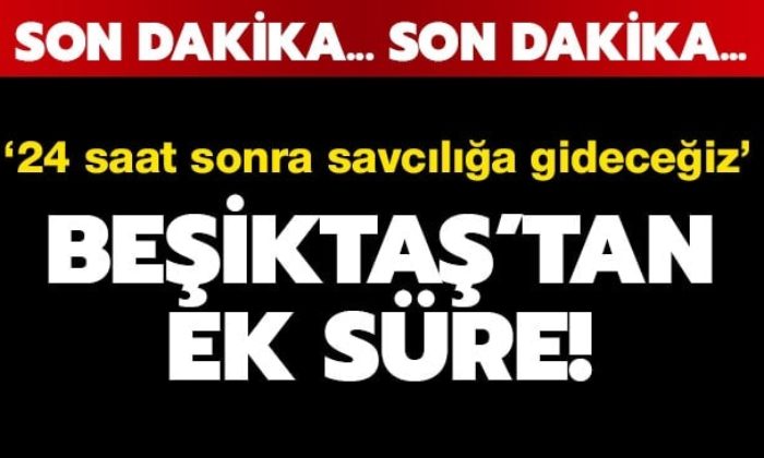 Beşiktaş’tan TFF’ye 1 günlük ek süre…