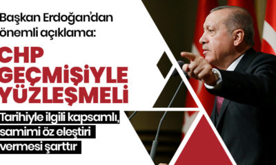 Erdoğan: “Tek parti CHP’sine ait dönemde karanlık noktalar bulunuyor!.”