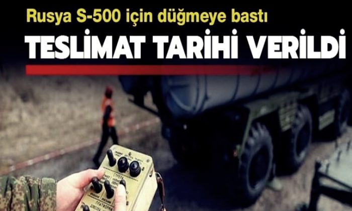 Rusya S-500’ler için tarih verdi!.