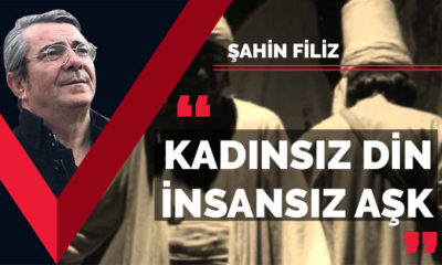 Kadınsız din, insansız aşk: Bir romanın düşündürdükleri!.