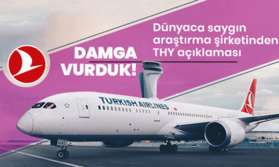 Dünyaca ünlü araştırma şirketi, Türkiye ve THY’nin yükselişini açıkladı!.
