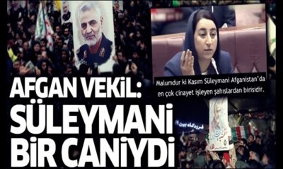 Afgan vekil: “Kasım Süleymani binlerce gencimizi ölüme gönderen bir caniydi!.”