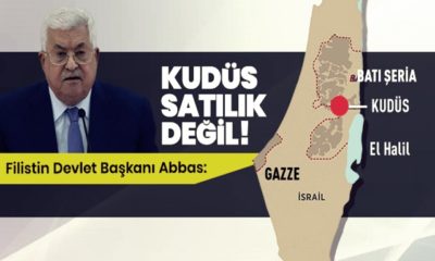 Filistin Devlet Başkanı Abbas: “Kudüs satılık değil…”