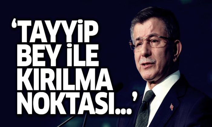 Davutoğlu, Cumhurbaşkanı Erdoğan ile kırılma noktasına nasıl geldiklerini açıkladı!.