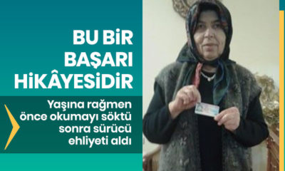 58 yaşında ki Hikmet teyze, önce okumayı öğrendi sonra ehliyet aldı!.