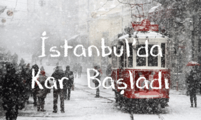 İstanbul’da beklenen kar yağışı başladı!.