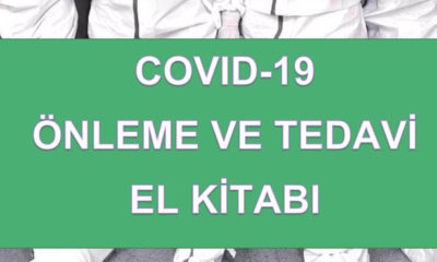 Çinli hekimlerin coronavirüs önleme ve tedavi el kitabı Türkçe’ye çevrildi!. (tıkla indir)