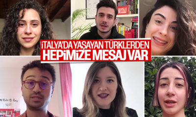 İtalya’daki Türk gençlerden Türkiye’ye coronavirüs mesajı… (video haber)