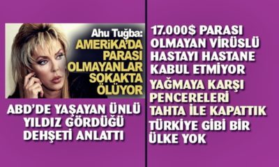 Ahu Tuğba: “Amerikalılara Türkiye’de ki şartları anlatıyorum, şaşırıyorlar!.”
