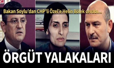 Süleyman Soylu’dan CHP’li Özel’e, Helin Bölek yanıtı! “Örgüt yalakaları…”