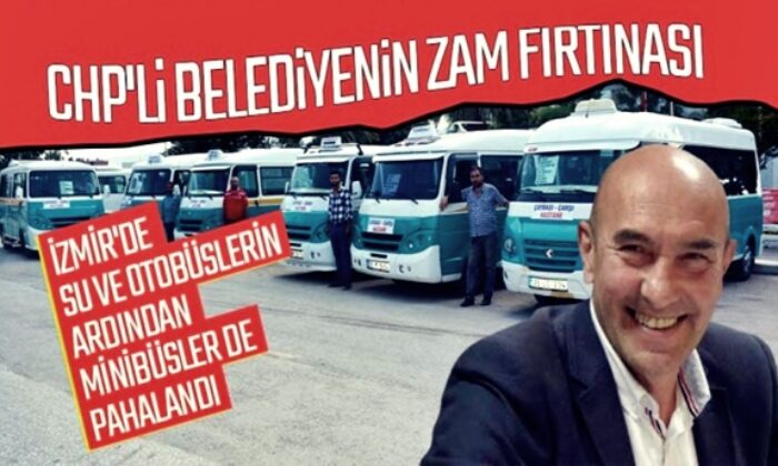 İzmir’de minibüslere yüzde 25 zam yapıldı!.