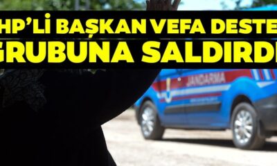Adana’da Vefa Destek Gurubu gönüllüsüne saldıran şerefsizin CHP’li Başkan olduğu ortaya çıktı!.