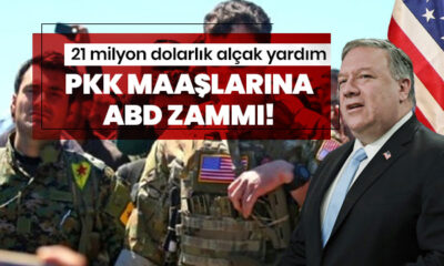Amerika PKK’lı teröristlerin maaşına zam yaptı! Hainlere 21 milyon dolarlık alçak yardım…
