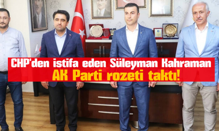 CHP’den istifa eden isim AK Parti’ye geçti!.