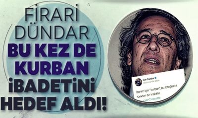 Firari hain Can Dündar bu kez de kurban ibadetine saldırdı!.
