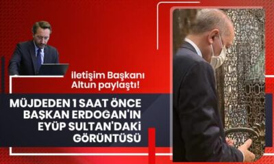 Fahrettin Altun paylaştı! Müjdeden 1 saat önce Başkan Erdoğan’ın Eyüp Sultan’da ki görüntüsü..