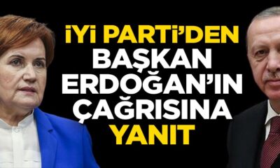 İyi Parti Cumhurbaşkanı Erdoğan’ın çağrısına yanıt verdi!. (video haber)