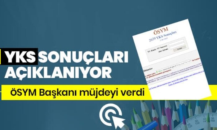 YKS sonuçları önümüzde ki hafta açıklanacak!.