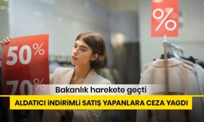 Ticaret Bakanlığı’ndan indirimli satış uygulamaları ve sipariş iptalleri ile ilgili mevzuat hükümlerine aykırı davranan firmalara ceza yağdı!.