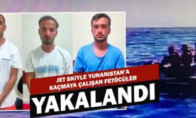 Jet skiyle Sakız Adası’na kaçarken yakalanan FETÖ’cüler kendilerini böyle savundu!.