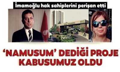 İmamoğlu’nun “namusum” dediği proje vatandaşların kabusu oldu! “İflas ettim, yuvam yıkıldı!.”