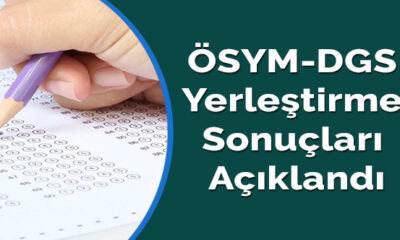 DGS yerleştirme sonuçları açıklandı!.