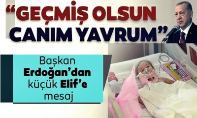 Başkan Erdoğan’dan enkazdan kurtarılan küçük Elif’e mesaj…