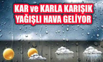 Meteoroloji’den hafta sonu için kar ve yağmur uyarısı!.
