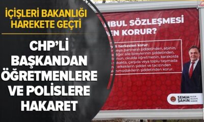 Polis ve öğretmenlere afişlerle hakaret eden CHP’li Semih Şahin fena kıvırdı! “Bende öğretmenim..”