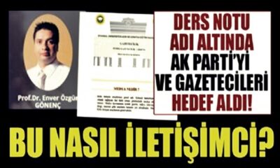İstanbul Üniversitesi profesöründen ders notu adı altında AK Parti’ye ve gazetecilere hakaret..