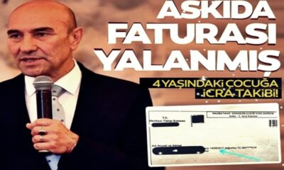 Tunç Soyer’in “Askıda Fatura” uygulaması palavra çıktı! İzmir Büyükşehir Belediyesi’nden 4 yaşında ki çocuğa icra takibi..