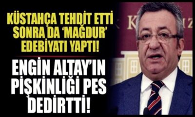 Hem pişkin hem de yüzsüz! CHP’li Altay önce tehdit etti sonra “mağdurum” algısı yaratmaya çalıştı!. (video haber)
