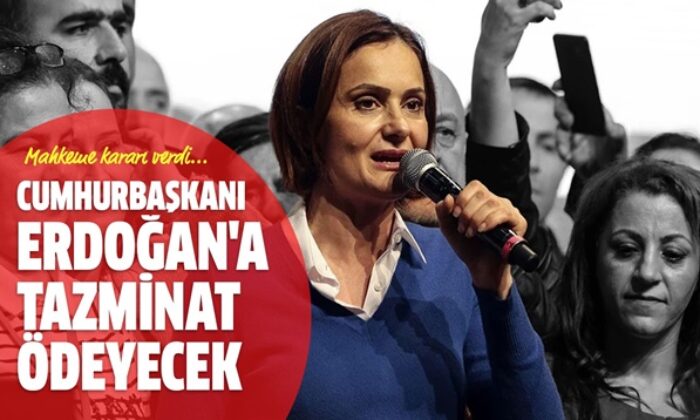 Kaftancıoğlu, Cumhurbaşkanı Erdoğan’a 56 bin lira tazminat ödeyecek!.