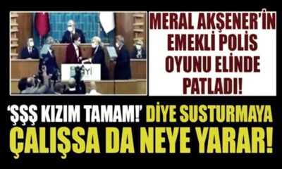 Meral Akşener’in emekli polis oyunu elinde patladı!. (video haber)