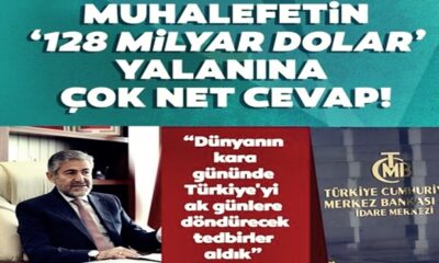 128 milyar dolar yalanına Hazine ve Maliye Bakan Yardımcısı Nureddin Nebati’den net yanıt..