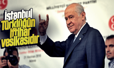 Devlet Bahçeli’den “İstanbul’un Fethi” ile ilgili açıklama..