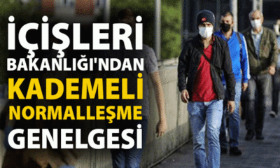 İçişleri Bakanlığı’ndan normalleşme genelgesi! 81 ilin valiliğine gönderildi!.
