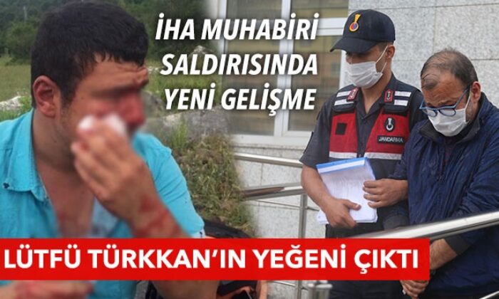 İHA muhabirini darp eden saldırganlardan biri Lütfü Türkkan’ın yeğeni çıktı!. (video haber)