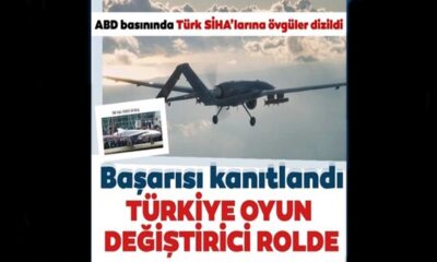 Türk SİHA’ları dünya basınında! Wall Street Journal: “Savaşlarda oyun değiştirici..”