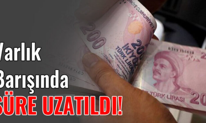 Varlık Barışı süresi 6 ay daha uzatıldı..