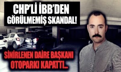Yine İBB yine skandal! Daire başkanı otoparkta yer bulamayınca cezayı vatandaşa kesti!.