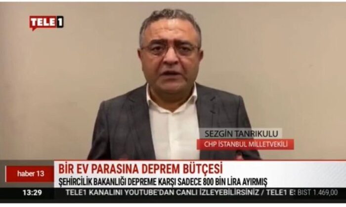 Sezgin Tanrıkulu’ndan beyin yakan deprem bütçesi palavrası.. (video haber)