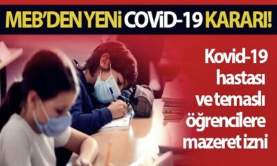 MEB’den Covid-19 hastası ve temaslı öğrencilere mazeret izni..