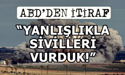 ABD’den itiraf! “Kabil’de sivilleri vurduk!.”