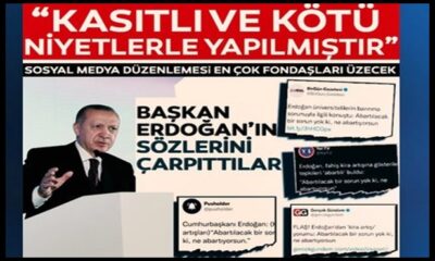 Operasyon medyası iş başında! Başkan Erdoğan’ın açıklamalarını çarpıtarak verdiler!.