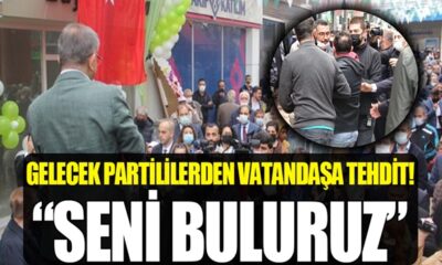 Gelecek Partililerden vatandaşa tehdit ve saldırı! “Sivas küçük yer seni buluruz!.”
